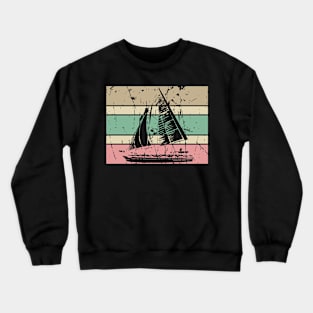 Sailing Retro Sailor Sail Vintage Boat Crewneck Sweatshirt